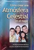 Como Crear Una Atmosfera Celestial en el Hogar