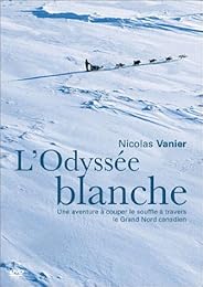 L'odyssée Blanche