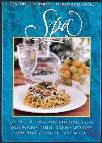 Spa (Menus and Music) (Sharon O'Connor's Menus and Music) by Sharon O'Connor