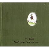 Finally We Are No One