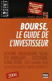 Bourse, le guide de l'investisseur