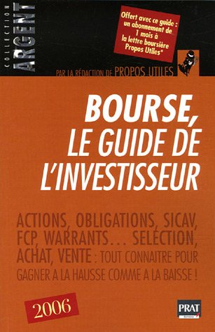 Bourse, le guide de l'investisseur