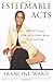 Esteemable Acts: 10 Actions for Building Real Self-Esteem - Book by Francine Ward