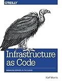 Infrastructure as Code by Kief Morris