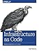Infrastructure as Code by Kief Morris