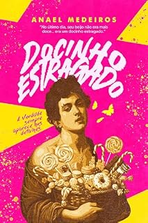 Livro Docinho Estragado