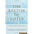 The Rector of Justin: A Novel