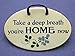 Mountain Meadows Pottery Take a deep Breath, You're Home Now. Ceramic Wall plaques Handmade in The USA for Over 30 Years.