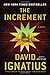 The Increment: A Novel