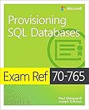 Exam Ref 70-765 Provisioning SQL Databases