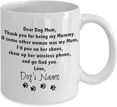 dear dog mum mug