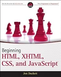 Beginning HTML, XHTML, CSS, and JavaScript 1st edition by Duckett, Jon (2009) Paperback