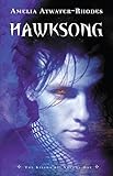 Hawksong: The Kiesha'ra: Volume One (The Keisha'ra)