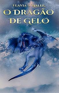 Livro O Dragão de Gelo: Livro 1