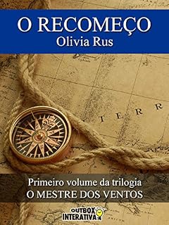 Livro O Recomeço (Mestre dos Ventos Livro 1)