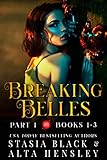 Breaking Belles: A Dark Secret Society Romance