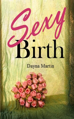 Sexy Birth