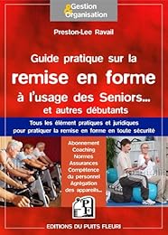 Guide pratique de la remise en forme