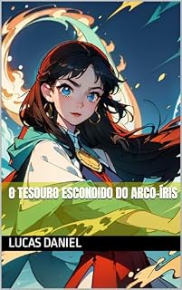 Livro O Tesouro Escondido do Arco-Íris