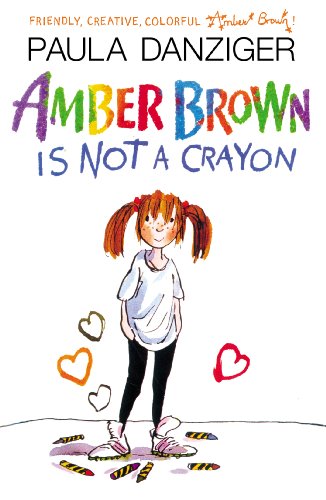 Amber Brown Is Not a Crayon (Amber Brown)