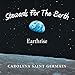 Stewards for the Earth: Earthrise by Carolyna Saint Germain