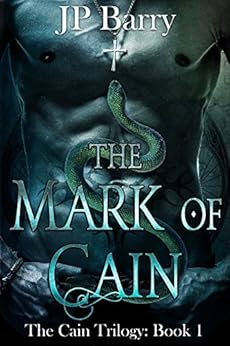 The Mark Of Cain The Cain Trilogy Book 1 Kindle Edition By Jp Barry Romance Kindle Ebooks
