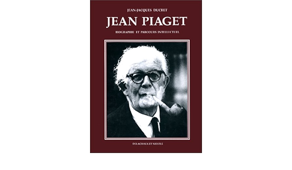 jean jacques piaget
