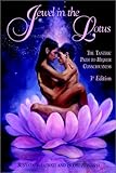 Jewel In The Lotus: The Sexual Path To Higher Consciousness