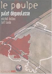 Palet dégueulasse