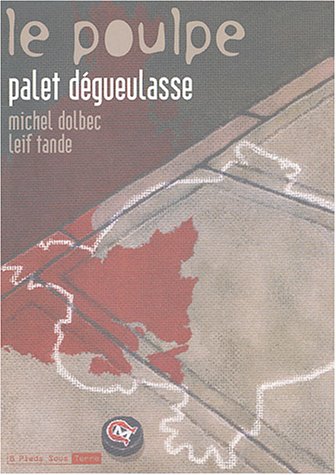 Palet dégueulasse