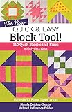Image de The NEW Quick & Easy Block Tool!: 110 Quilt Blocks in 5 Sizes with Project Ideas - Packed with Hints, Tips & Tricks - Simple Cutting Charts & Helpful