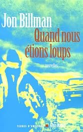 Quand nous étions loups