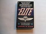 The Elite: The True Story of Israel's Secret Counterterrorist Unit