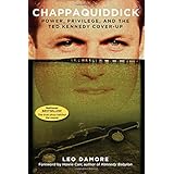 Chappaquiddick: Power, Privilege, and the Ted Kennedy Cover-Up