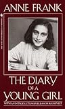 Anne Frank: The Diary Of A Young Girl (Turtleback School & Library Binding Edition) by Anne Frank (1 by 