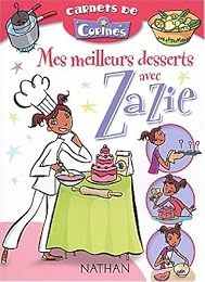 Mes meilleurs desserts avec Zazie