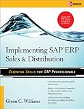 Implementing SAP ERP Sales & Distribution by Glynn C. Williams