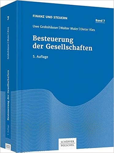 Besteuerung Der Gesellschaften Finanz Und Steuern Amazon De Grobshauser Uwe Maier Walter Kies Dieter Bucher