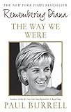 The Way We Were: Remembering Diana
