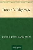 Diary of a Pilgrimage by 