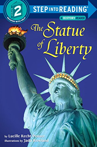 The Statue of Liberty (Step-into-Reading, Step 2) 0439577713 Book Cover