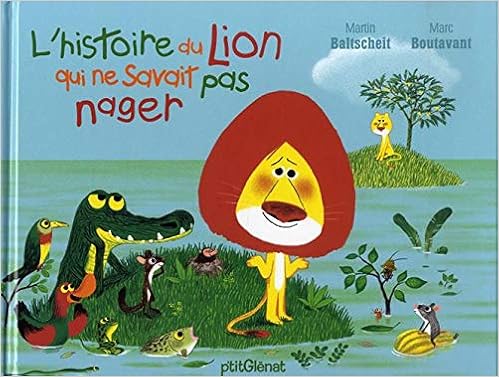 L'histoire du lion qui ne savait pas nager
