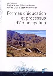 Formes d'éducation et processus d'émancipation
