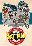 Batman: The Golden Age Omnibus Vol. 4 by 