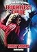 FrightFest Guide to Ghost Movies (The Dark Heart of Cinema, 3)