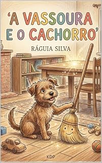 A vassoura e o Cachorro