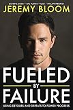 Fueled By Failure: Using Detours and Defeats to Power Progress