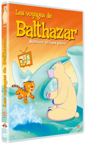 Les Voyages de Balthazar - Vol. 4 : Balthazar et l'ours polaire