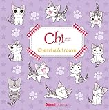 Chi, une vie de chat : Cherche et trouve by 