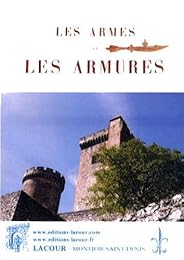 Les  armes et les armures